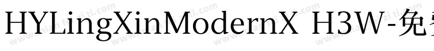 HYLingXinModernX H3W字体转换